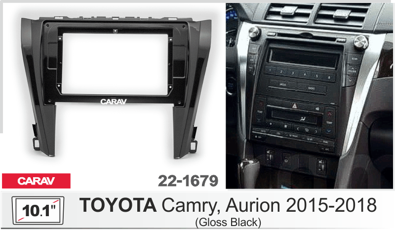 ПЕРЕХОДНАЯ РАМКА TOYOTA Camry ; Aurion 2015-2018г 10" 22-1679 22-1679