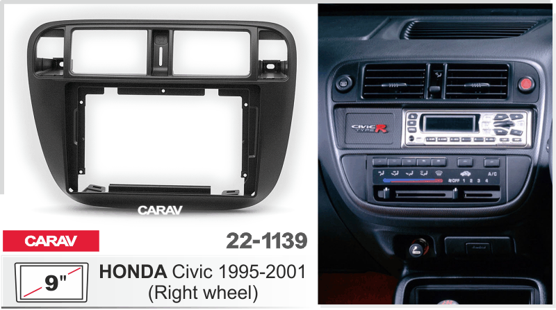 ПЕРЕХОДНАЯ РАМКА HONDA Civic 1995-2001 9" 22-1139 22-1139