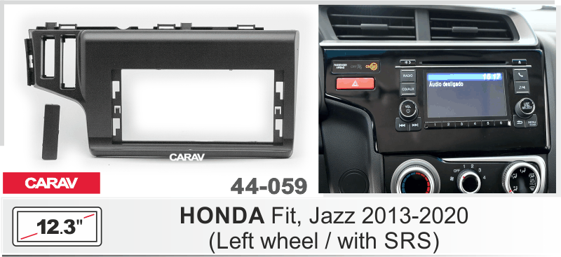 ПЕРЕХОДНАЯ РАМКА 12.3-дюймов на HONDA Fit, Jazz 2013-2020 (Left wheel / with SRS) CARAV 44-059 44-059