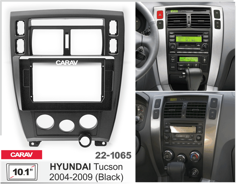 ПЕРЕХОДНАЯ РАМКА 10 дюймов HYUNDAI TUCSON 2004-2009 22-1065 22-1065