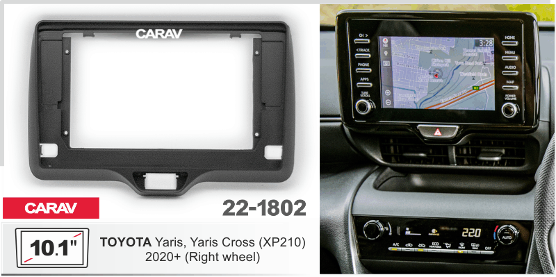 Переходная рамка 10 дюймов на TOYOTA Yaris, Yaris Cross (XP210) 2020+ (правый руль)	CARAV 22-1802 22-1802