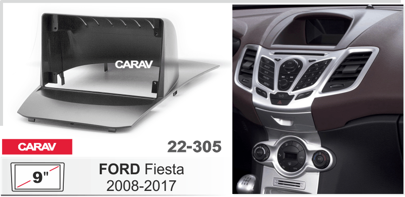 ПЕРЕХОДНАЯ РАМКА FORD FIESTA 2008-2017 9 дюймов 22-305 22-305