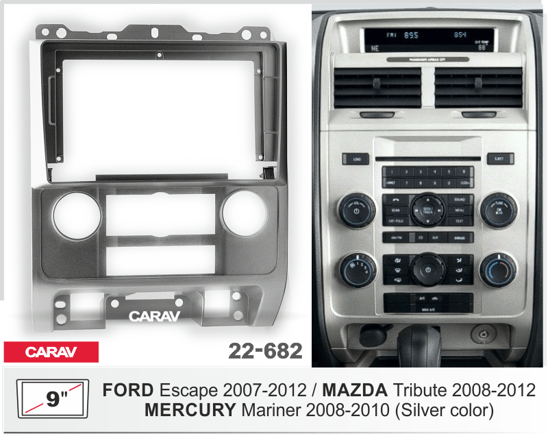 ПЕРЕХОДНАЯ РАМКА FORD ESCAPE 9" 2007-12 22-682 22-682 ПЕРЕХОДНАЯ РАМКА FORD ESCAPE 9" 2007-12 22-682 22-682