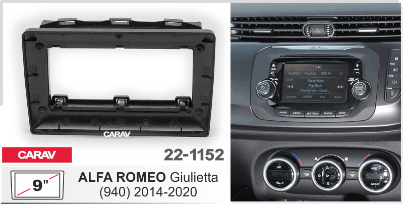 ПЕРЕХОДНАЯ РАМКА 9-дюймов на ALFA ROMEO Giulietta (940) 2014+ CARAV 22-1152 22-1152