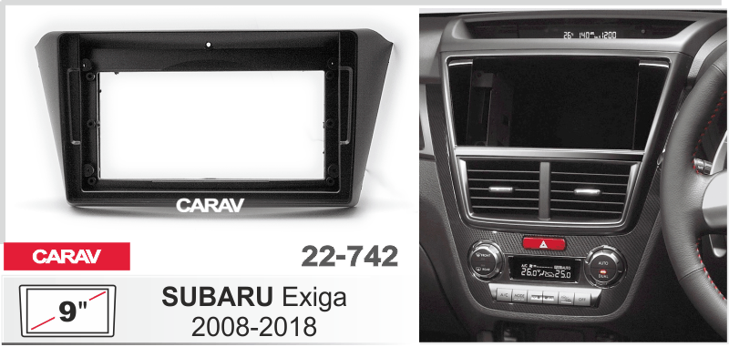 ПЕРЕХОДНАЯ РАМКА SUBARU Exiga 2008-2018г 9" 22-742 22-742