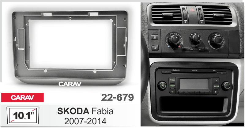 ПЕРЕХОДНАЯ РАМКА под 10 дюймов SKODA FABIA 2007-2014 22-679 22-679