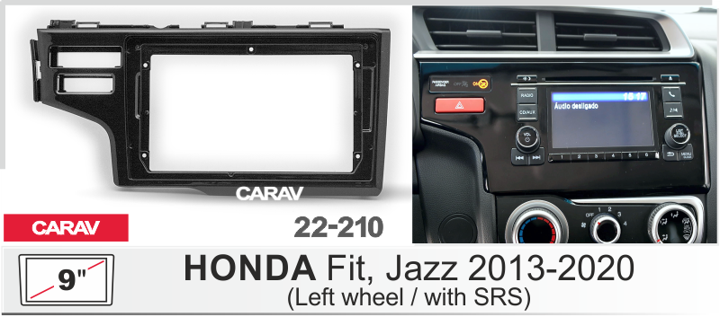 ПЕРЕХОДНАЯ РАМКА HONDA Jazz,Fit 2013+ 9" 22-210 22-210