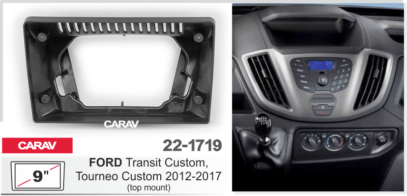ПЕРЕХОДНАЯ РАМКА FORD Transit Custom 2012-2017г 9" 22-1719 22-1719 ПЕРЕХОДНАЯ РАМКА FORD Transit Custom 2012-2017г 9" 22-1719 22-1719