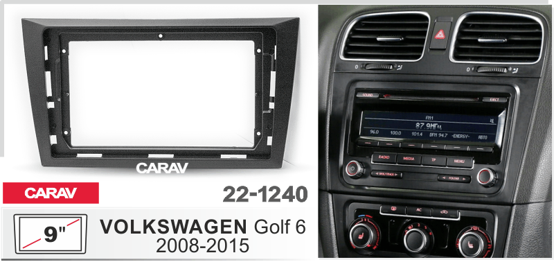 ПЕРЕХОДНАЯ РАМКА на VOLKSWAGEN GOLF 6 2008-2015 9" 22-1240 22-1240